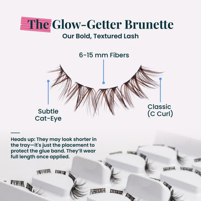 The Glow-Getter Brunette Pre-Glued with ProTECHt™